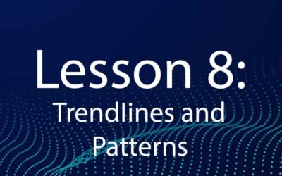 Lesson 8: TrendIines and Patterns