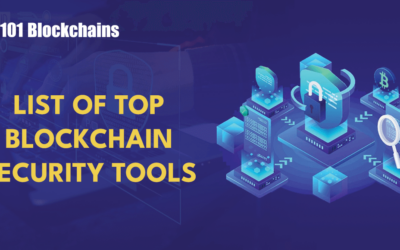 A Comprehensive List Of Blockchain Security Tools