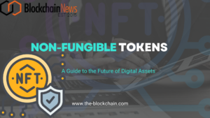 A Guide to the Future of Digital Assets – Blockchain News, Opinion, TV and Jobs