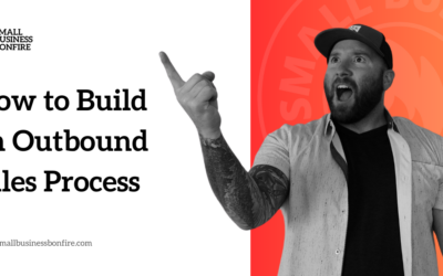 How to Build an Outbound Sales Process