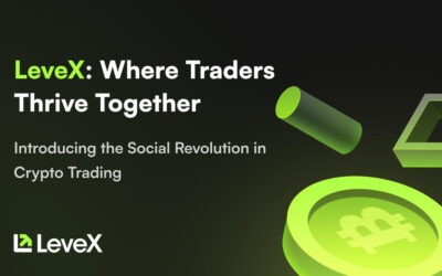 LeveX Unleashes Next-Gen Social Trading Features, Pioneering a Cohesive Crypto Trading Ecosystem – Blockchain News, Opinion, TV and Jobs