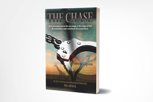 Spiritual Memoir THE CHASE is a True, Heart-Changing Reminder of God’s Unwavering Faithfulness