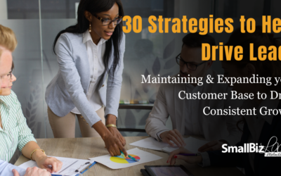30 Effective Strategies to Help Your Small Business Drive Leads » Succeed As Your Own Boss