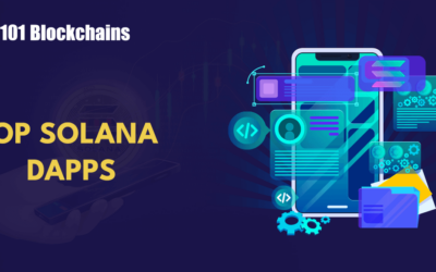 Top Solana dApps and Use Cases