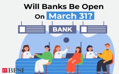 Some banks will open on Sunday, March 31! Check full list of RBI’s Agency Banks here, ET BFSI