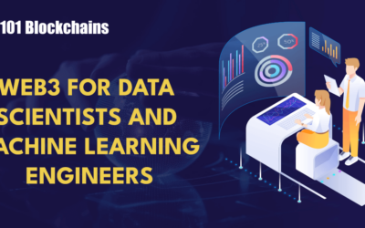 Web3 for Data Scientists and Machine Learning Engineer