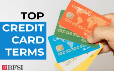 Credit limit, billing cycle and 10 other important credit card terms you must know, ET BFSI