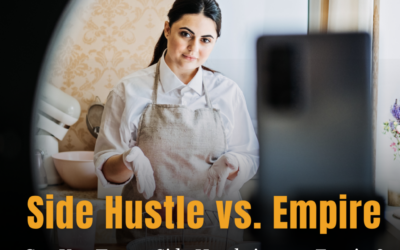 Can You Turn a Side Hustle into an Empire? » Succeed As Your Own Boss