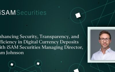 Enhancing Security, Transparency, and Efficiency in Digital Currency Deposits with iSAM Securities MD Sam Johnson