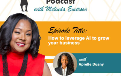 How to Leverage AI to Grow Your Business with Aprelle Duany » Succeed As Your Own Boss