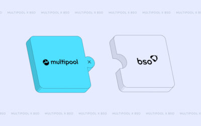 Multipool Partners with BSO Enabling Ultra-fast Low Latency Trading – Blockchain News, Opinion, TV and Jobs