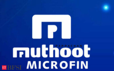 Muthoot Microfin raises $38 million in ECB on higher investor interest, ET BFSI