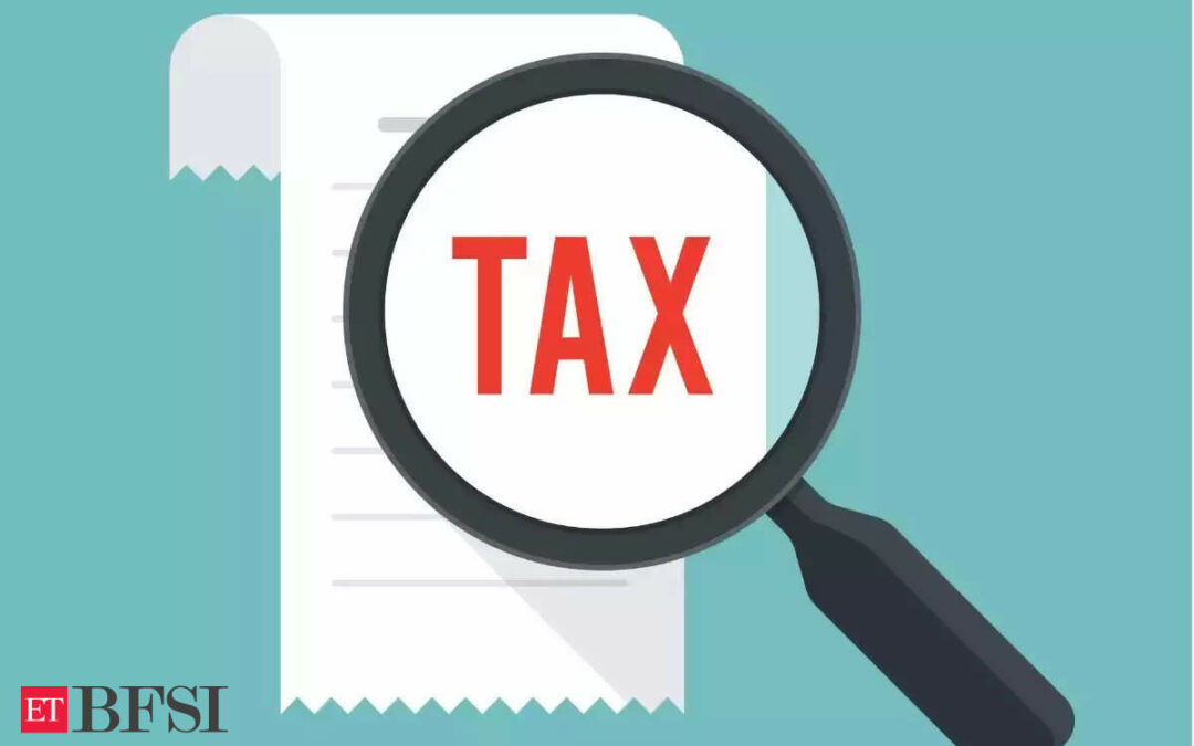 Govt weighing proposals to tweak its big tax move in Budget, ET BFSI