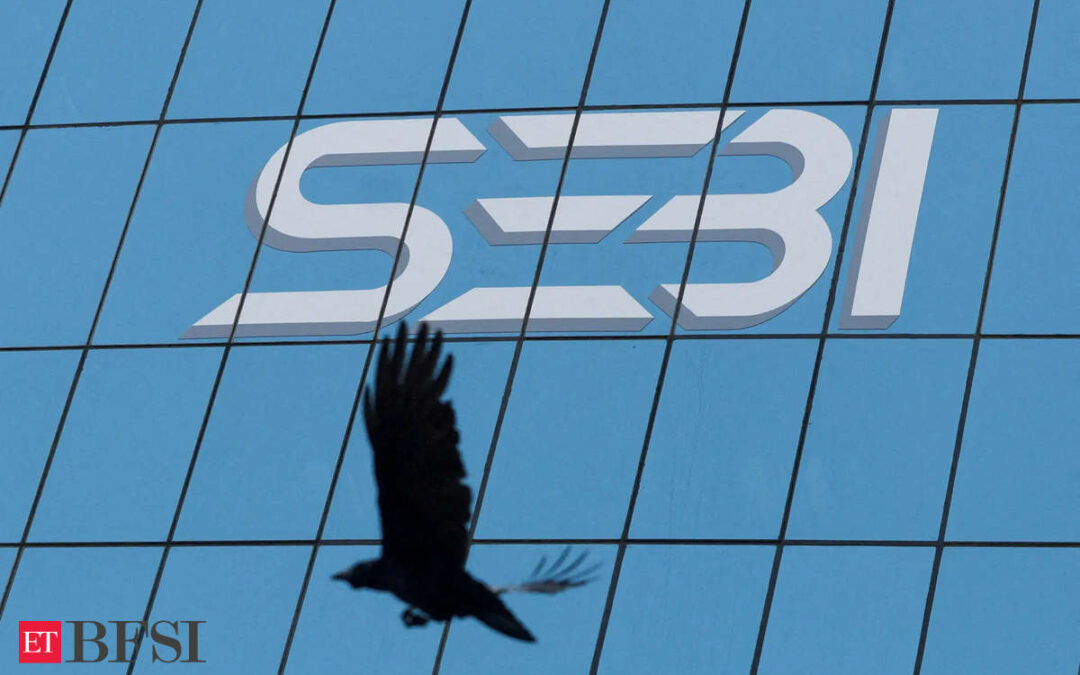 Sebi proposes expansion of sustainable fin framework in securities market, ET BFSI