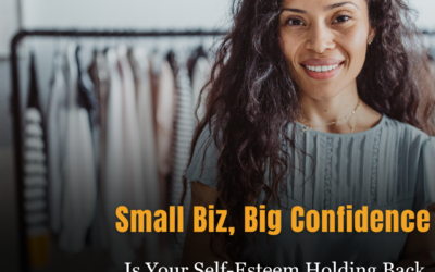 Is Your Self-Esteem Holding Back Your Small Business? » Succeed As Your Own Boss