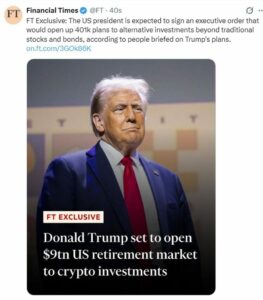 Financial Times Trump set to open US retirement market to