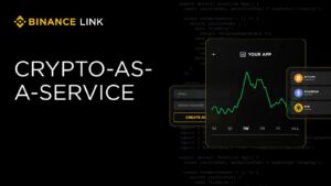 Binance announces launch of Crypto as a Service