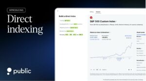 Public launches fully customizable direct indexing