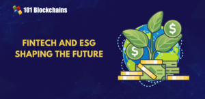 The Intersection of Fintech and ESG Environment Social Governance