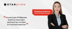 Exclusive Svetlana Kulikova joins STARprime as Institutional Sales Manager